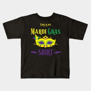 This is my Mardi Gras Shirt Kids T-Shirt